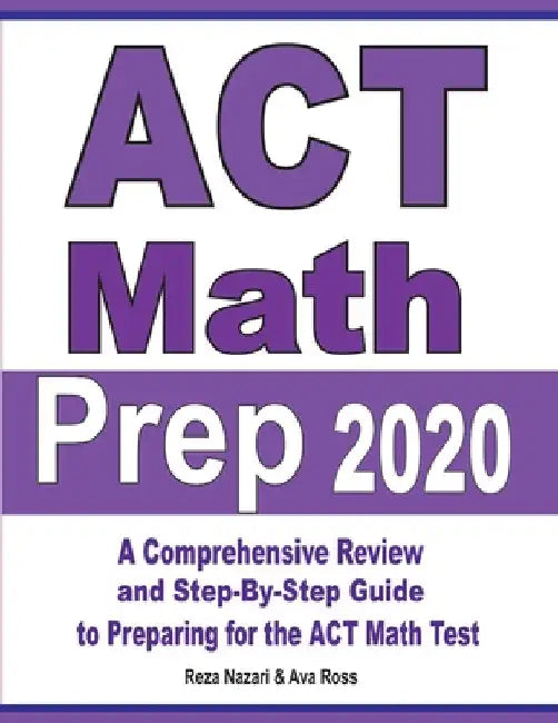 Buy ACT Math Prep 2020 (English, Reza Nazari | Ava Ross) — BookShops.in
