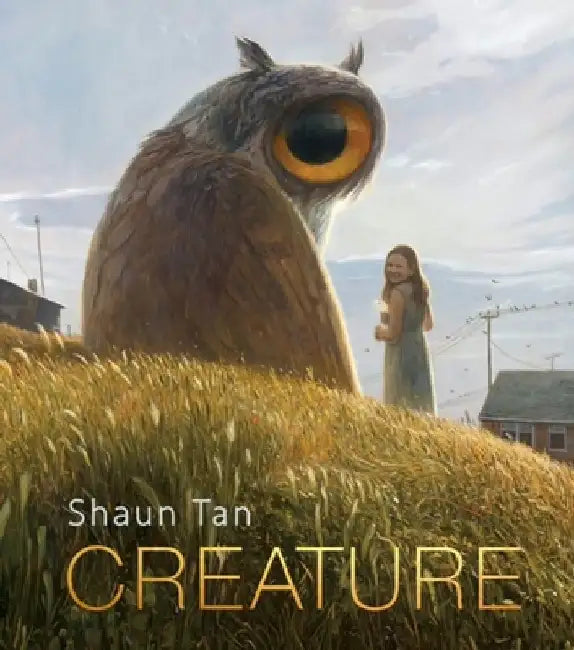 Buy Creature (English, Shaun Tan) — BookShops.in