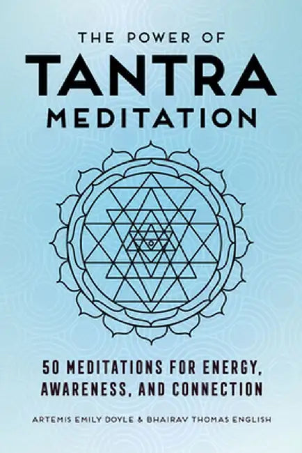 Buy The Power of Tantra Meditation (English, Artemis Emily Doyle) — BookShops.in