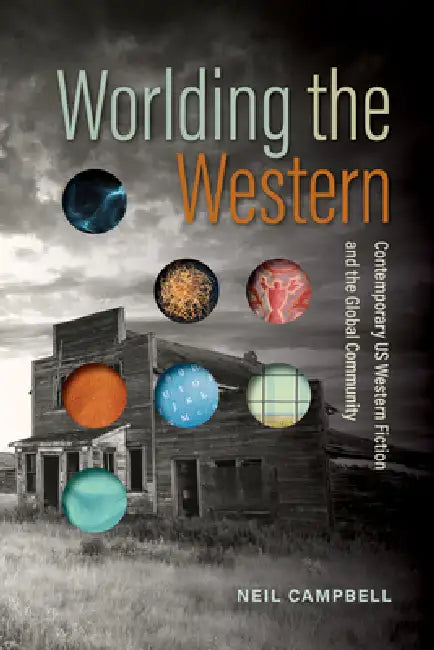 Buy Worlding the Western (English, Neil Campbell) — BookShops.in