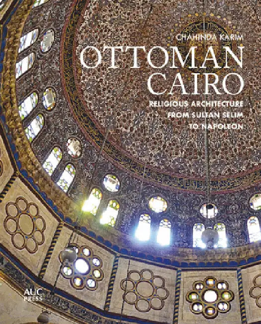 Buy Ottoman Cairo (English, Chahinda Karim | Menna El Mahy) — BookShops.in