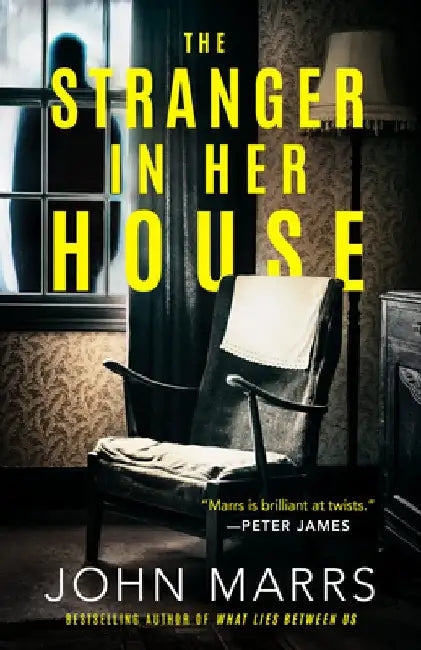 Buy The Stranger in Her House (English, John Marrs) — BookShops.in