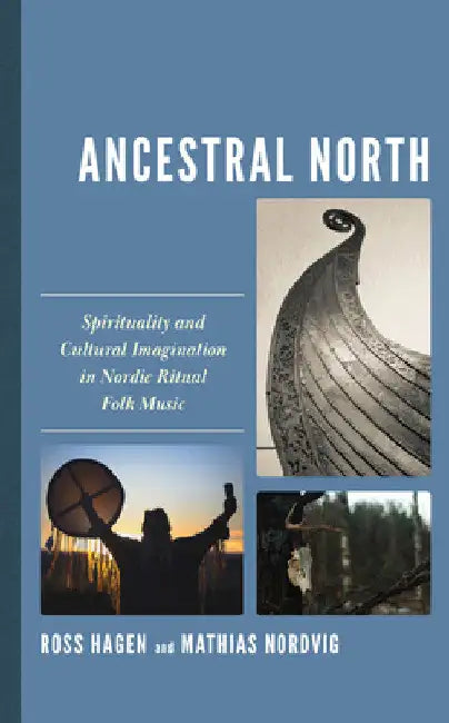 Buy Ancestral North (English, Ross Hagen | Mathias Nordvig) — BookShops.in