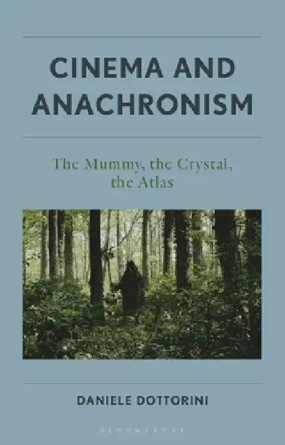 Buy Cinema and Anachronism (English, Daniele Dottorini) — BookShops.in