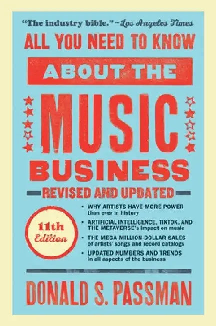 Buy All You Need to Know about the Music Business (English, Donald S. Passman) โ BookShops.in