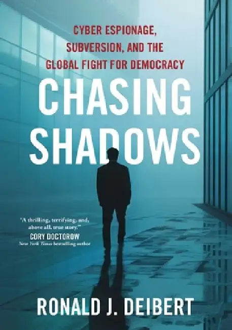 Buy Chasing Shadows (English, Ronald J. Deibert) — BookShops.in