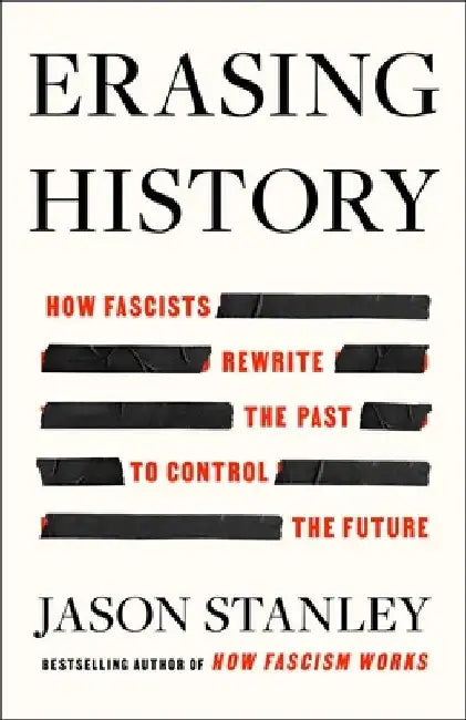Buy Erasing History (English, Jason Stanley) โ BookShops.in