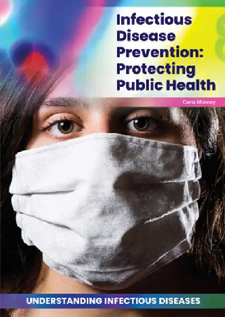 Buy Infectious Disease Prevention (English, Carla Mooney) — BookShops.in