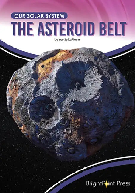 Buy The Asteroid Belt (English, Yvette Lapierre) — BookShops.in