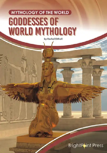 Buy Goddesses of World Mythology (English, Rachel Bithell) — BookShops.in