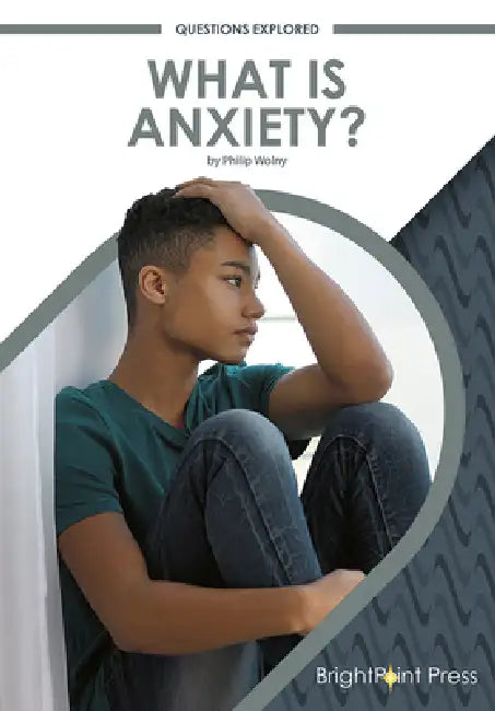 Buy What Is Anxiety? (English, Philip Wolny) — BookShops.in