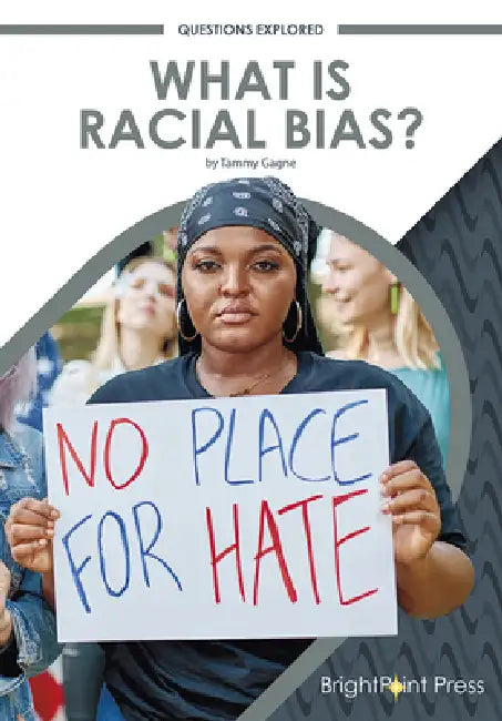 Buy What Is Racial Bias? (English, Tammy Gagne) — BookShops.in