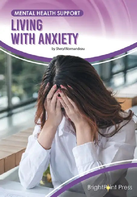 Buy Living with Anxiety (English, Sheryl Normandeau) — BookShops.in