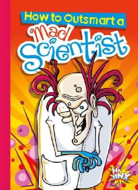 How to Outsmart a Mad Scientist (English, Eric Braun)