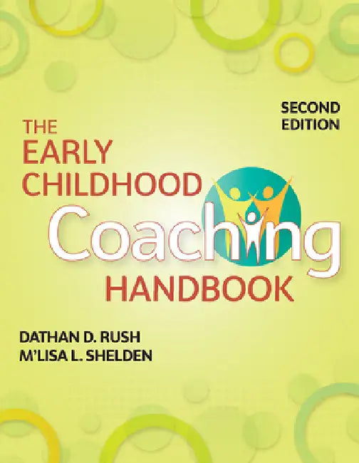 Buy The Early Childhood Coaching Handbook (English, Dathan D. Rush | M'Lisa L. Shelden) โ BookShops.in