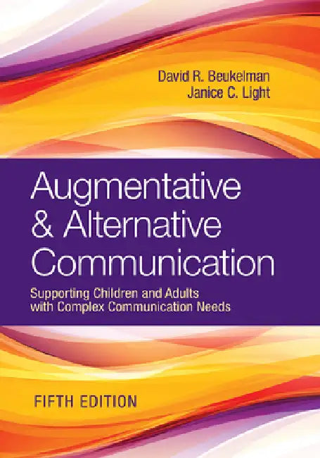 Buy Augmentative & Alternative Communication (English, David R. Beukelman | Janice C. Light) โ BookShops.in