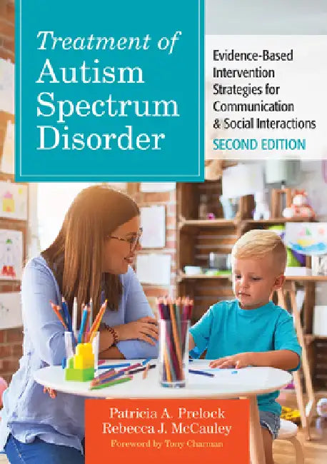 Buy Treatment of Autism Spectrum Disorder (English, Patricia A. Prelock | Rebecca J. McCauley | Tony Charman) โ BookShops.in