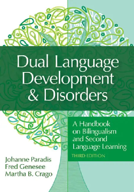 Buy Dual Language Development & Disorders (English, Johanne Paradis | Fred Genesee | Martha Crago) โ BookShops.in