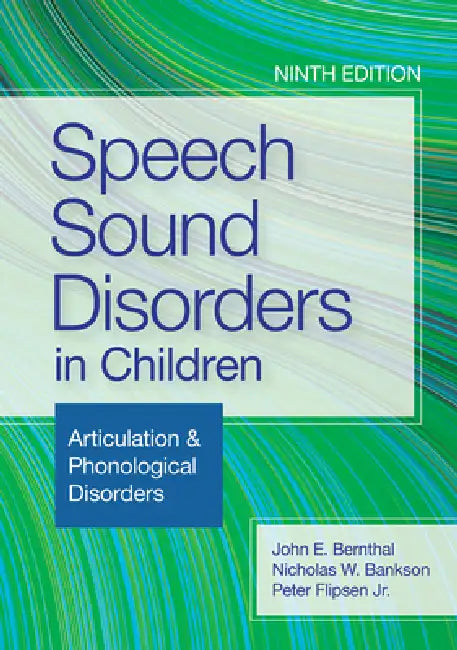 Buy Speech Sound Disorders in Children (English, John E. Bernthal | Nicholas W. Bankson | Peter Flipsen) โ BookShops.in