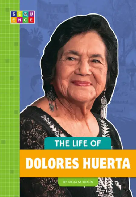 Buy The Life of Dolores Huerta (English, Gillia M. Olson) — BookShops.in
