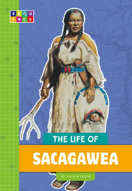 Buy The Life of Sacagawea (English, Gillia M. Olson) — BookShops.in