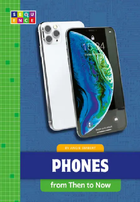 Buy Phones from Then to Now (English, Angie Smibert) — BookShops.in