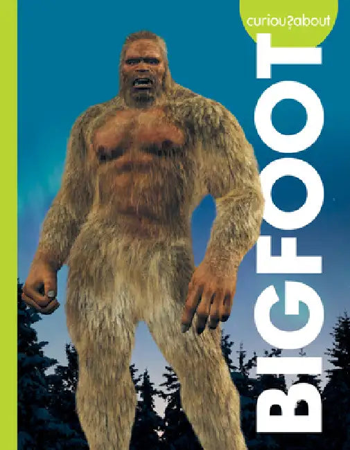 Buy Curious about Bigfoot (English, Gillia M. Olson) — BookShops.in