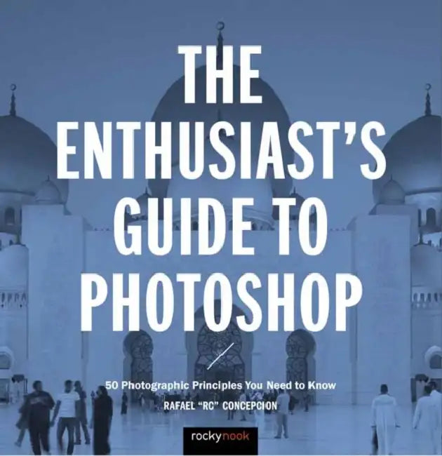 Buy The Enthusiast's Guide to Photoshop (English, Rafael Concepcion) — BookShops.in