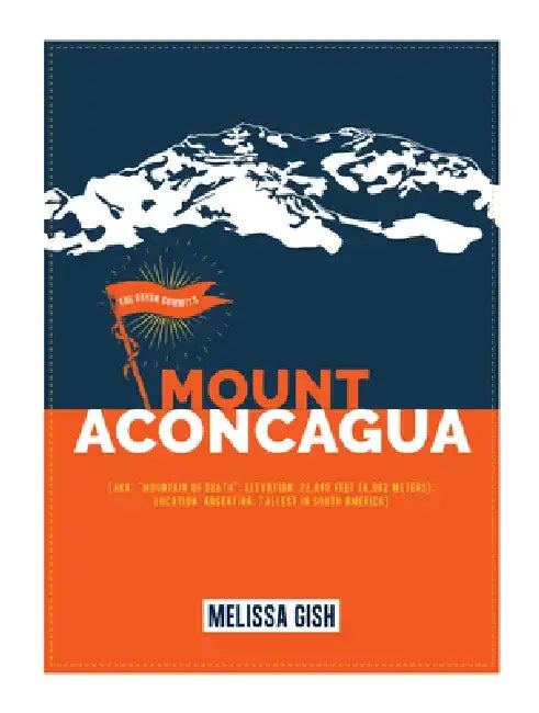 Buy Mount Aconcagua (English, Melissa Gish) — BookShops.in