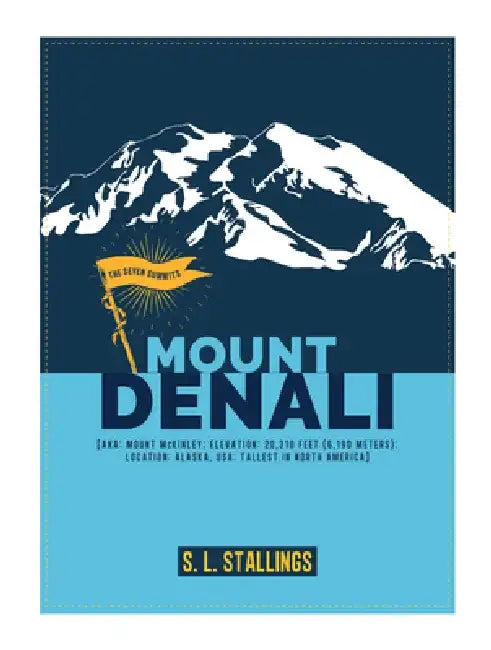 Buy Mount Denali (English, S. L. Stallings) β BookShops.in