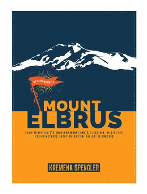 Buy Mount Elbrus (English, Kremena Spengler) — BookShops.in