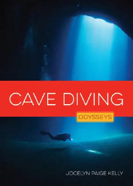 Buy Cave Diving (English, Jocelyn Paige Kelly) — BookShops.in