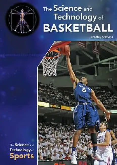 Buy The Science and Technology of Basketball (English, Bradley Steffens) — BookShops.in