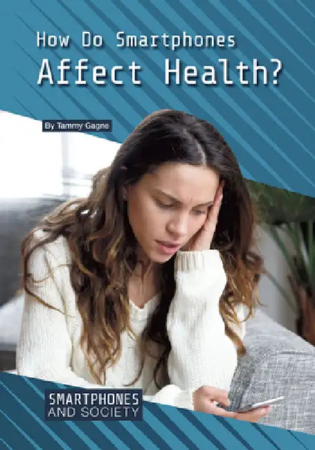 Buy How Do Smartphones Affect Health? (English, Tammy Gagne) — BookShops.in