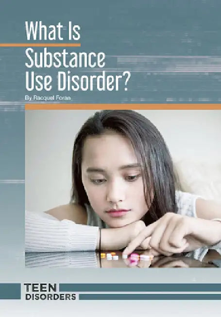Buy What Is Substance Use Disorder? (English, Racquel Foran) — BookShops.in