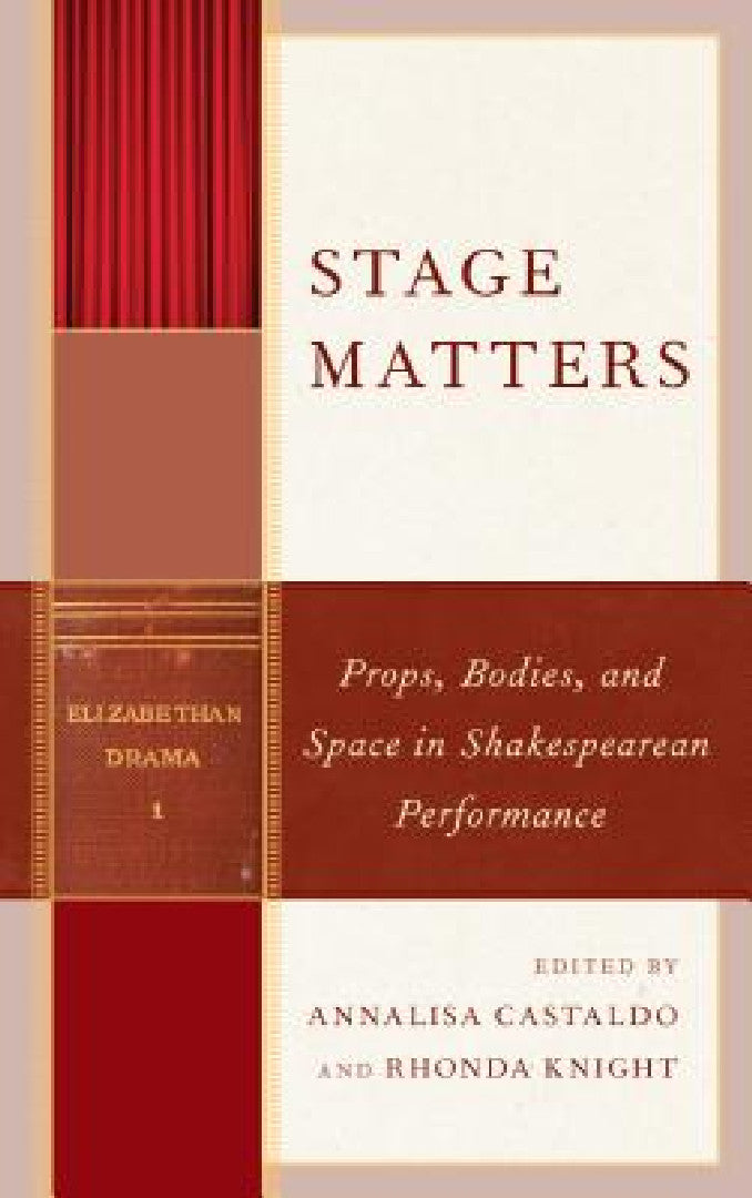 Buy Stage Matters (English, Annalisa Castaldo | Rhonda Knight | Jim Casey) — BookShops.in