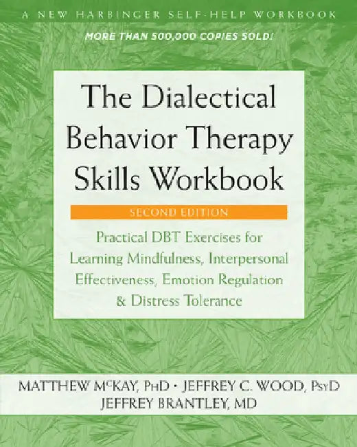 Buy The Dialectical Behavior Therapy Skills Workbook (English, Matthew McKay) — BookShops.in