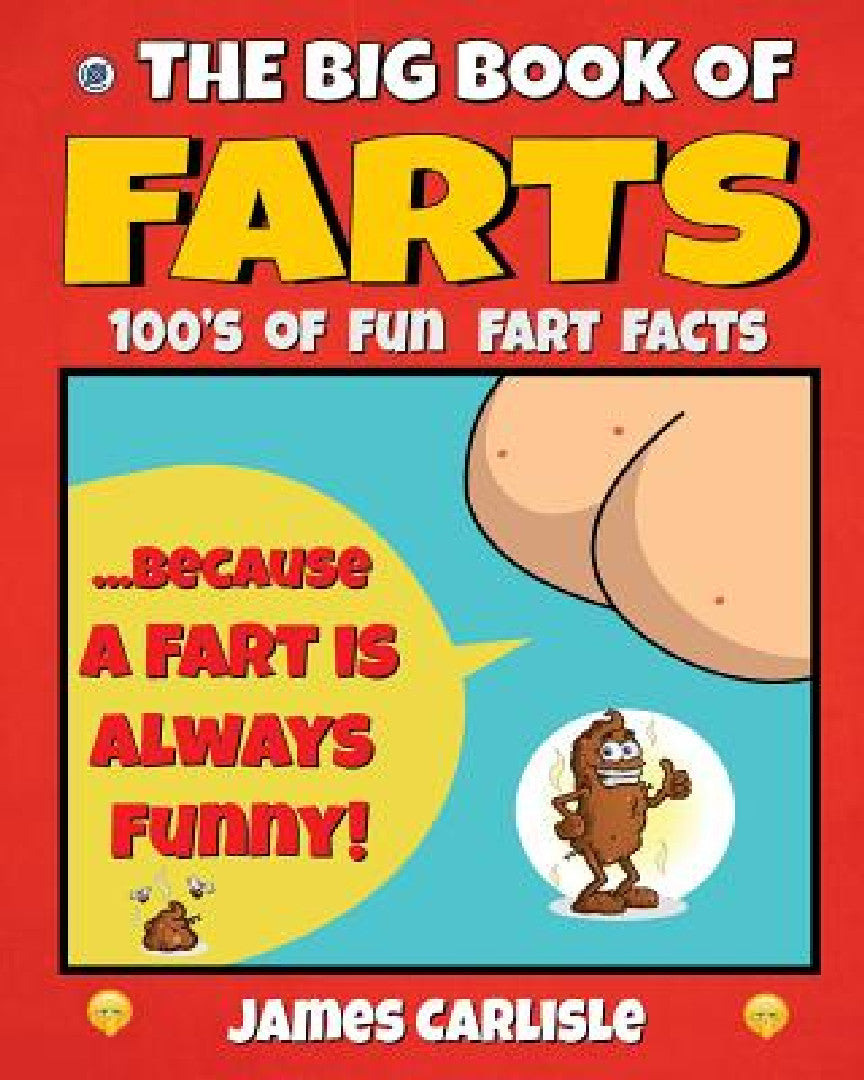 Buy The Big Book Of Farts (English, James Carlisle) — BookShops.in