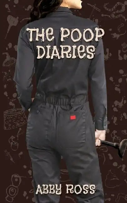 Buy The Poop Diaries (English, Abby Ross) — BookShops.in
