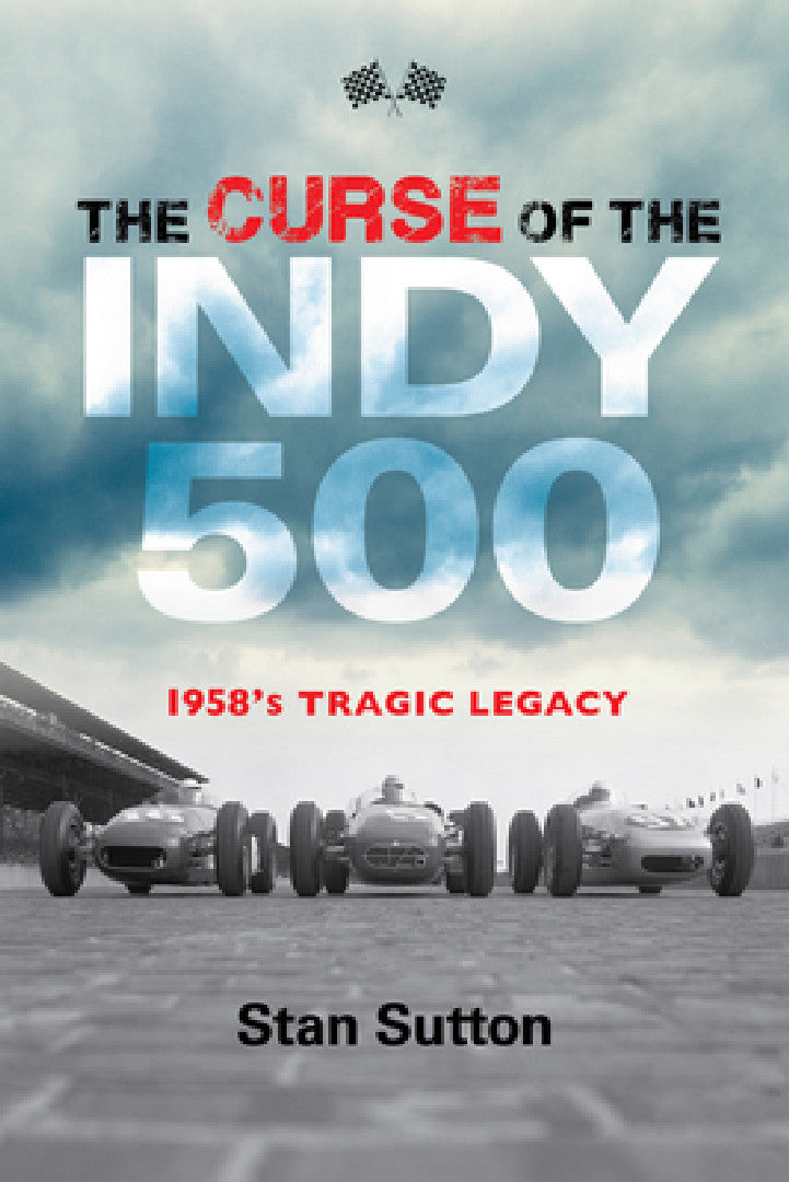 Buy Curse of the Indy 500 (English, Stan Sutton) — BookShops.in