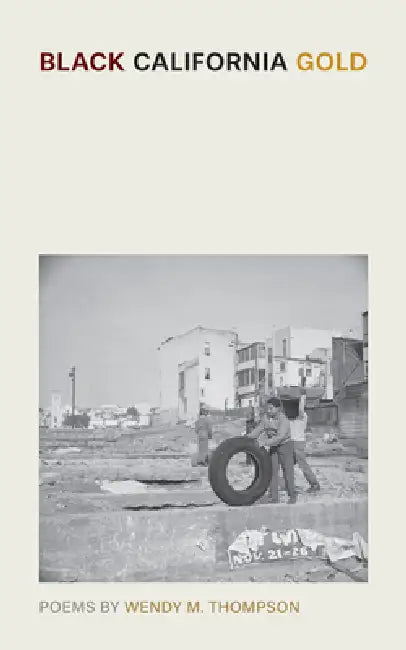 Buy Black California Gold (English, Wendy M. Thompson) — BookShops.in