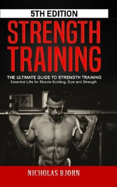 Buy Strength Training (English, Nicholas Bjorn) — BookShops.in