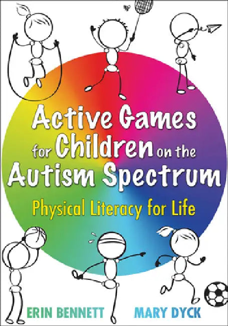 Buy Active Games for Children on the Autism Spectrum (English, Erin Bennett | Mary Dyck) — BookShops.in