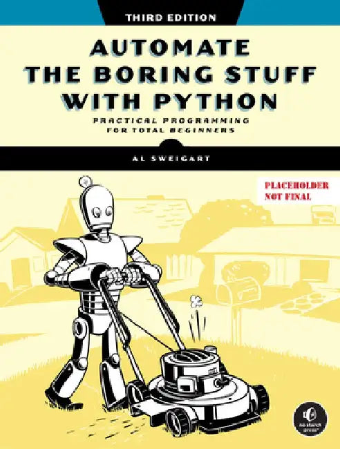 Buy Automate the Boring Stuff with Python, 3rd Edition (English, Al Sweigart) — BookShops.in