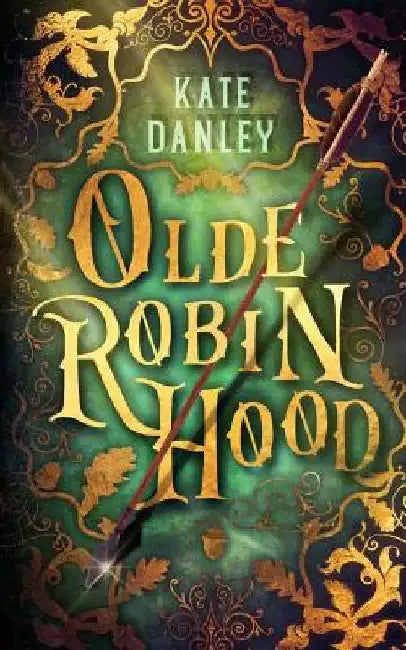 Buy Olde Robin Hood (English, Kate Danley) — BookShops.in