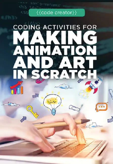 Buy Coding Activities for Making Animation and Art in Scratch (English, Adam Furgang) โ BookShops.in