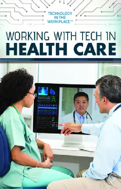 Buy Working with Tech in Health Care (English, Joe Greek) โ BookShops.in