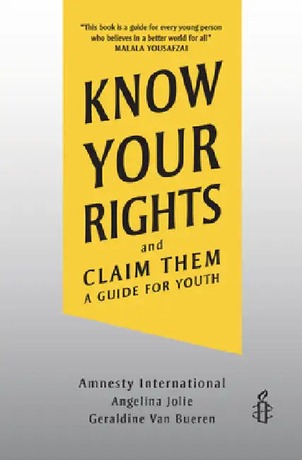Buy Know Your Rights and Claim Them (English, Amnesty International | Angelina Jolie | Geraldine Van Bueren) — BookShops.in
