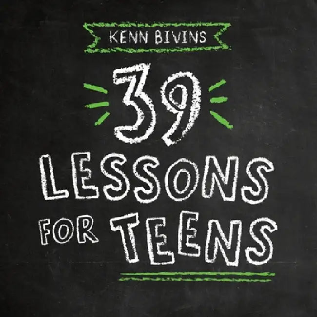 Buy 39 Lessons for Teens (English, Kenn Bivins) — BookShops.in