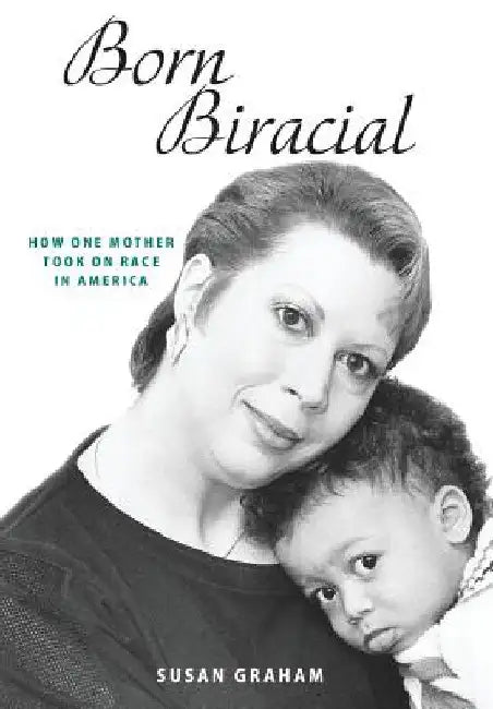 Buy Born Biracial (English, Susan Graham) — BookShops.in